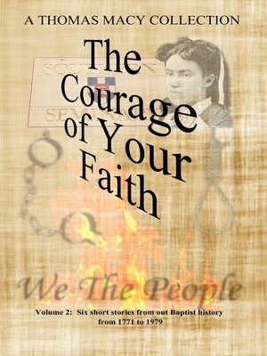 cover image of The Courage of Your Faith, Volume 2